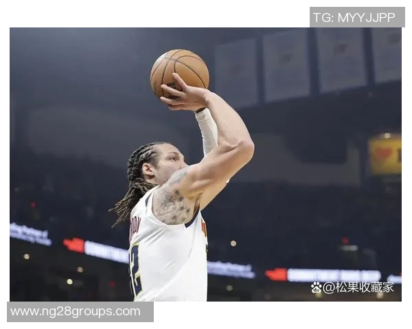 布劳恩上半场表现惊艳6投全中三分球两投全中助球队掌控比赛节奏 布劳恩上半场表现惊艳6投全中三分球两投全中助球队掌控比赛节奏